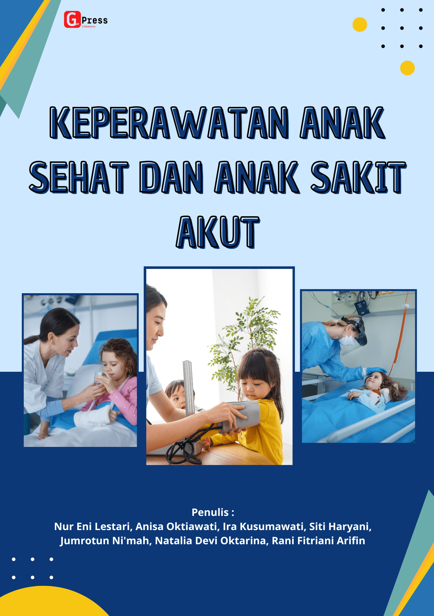 KEPERAWATAN ANAK SEHAT DAN SAKIT AKUT